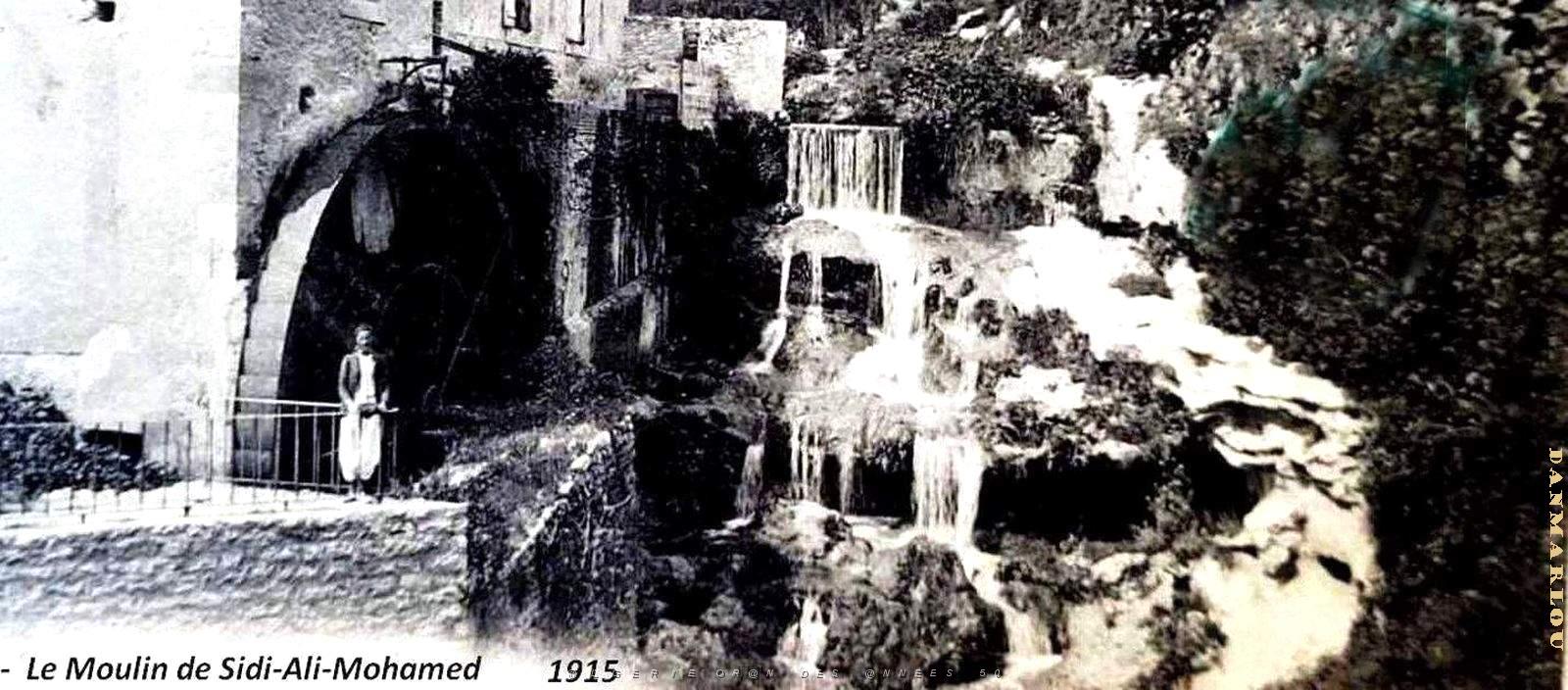 2770- Mascara - Moulin Sidi-Ali-Mohamed2 - 1915.jpg